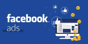 Facebook Ads là gì? 6 Điều cần biết về Ads Facebook 2022